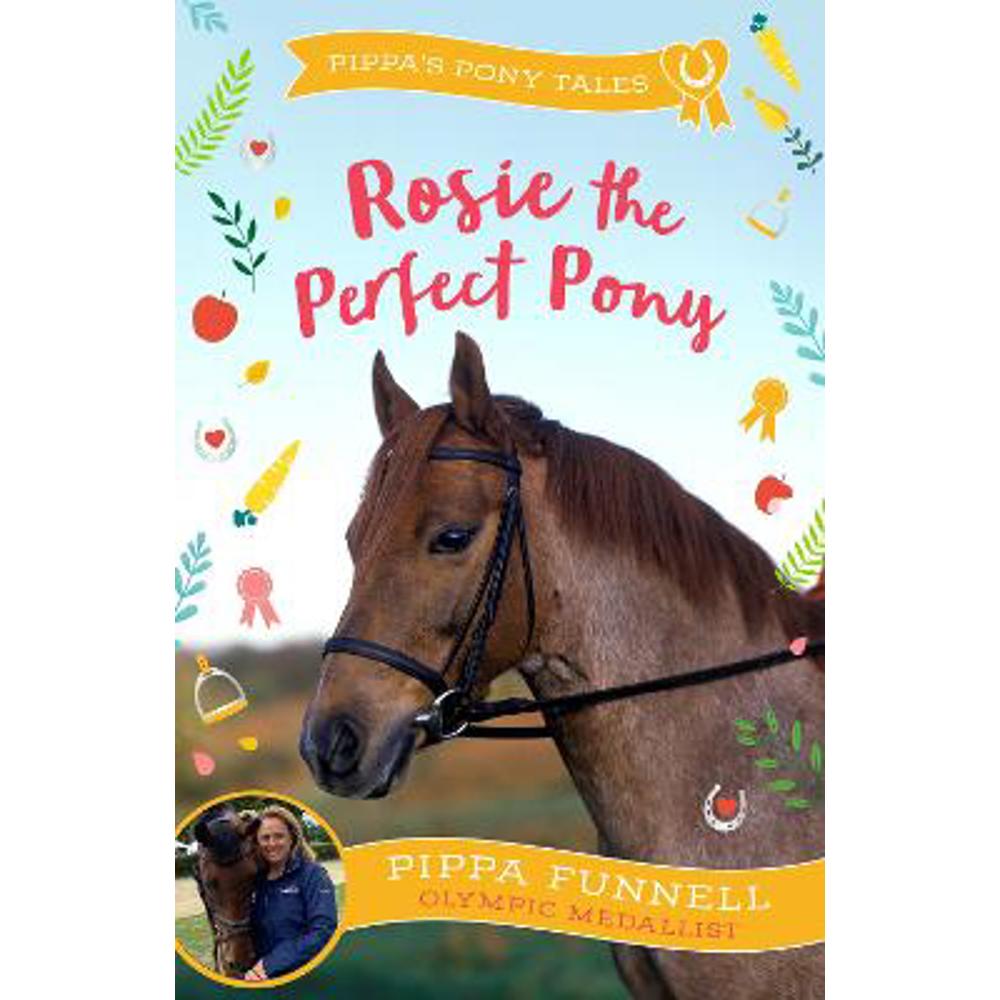 Rosie the Perfect Pony (Paperback) - Pippa Funnell